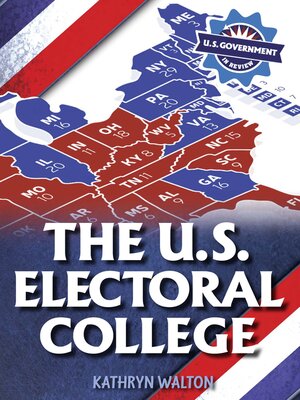 cover image of The U.S. Electoral College